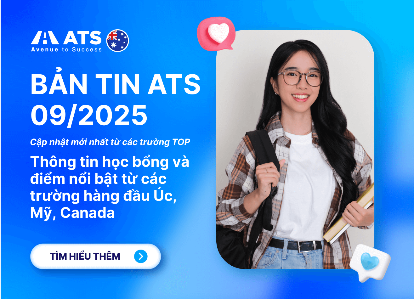 Cập Nhật Học Bổng & Tuyển Sinh Mới Nhất từ Úc, Mỹ, Canada tháng 09/2025